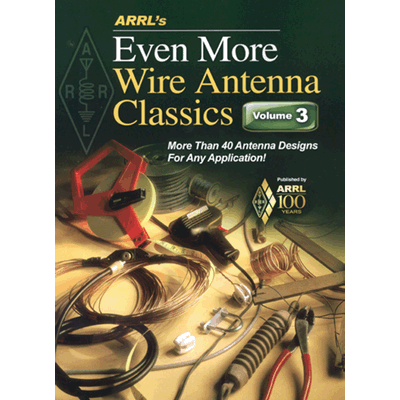 Книга ARRL\'s Even More Wire Antenna Classics (на английском языке)