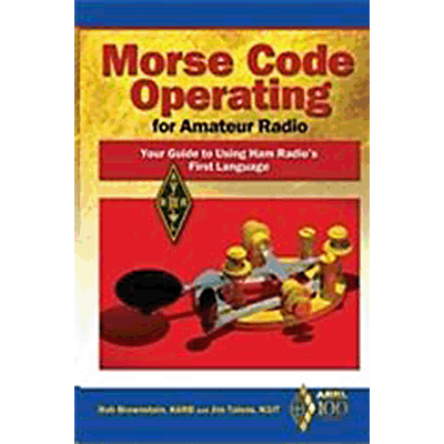 Книга ARRL\'s Morse Code Operating for Amateur Radio (на английском языке)